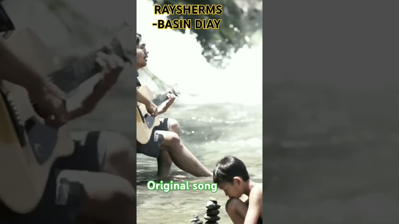 Original song Basin diay by Raysherms