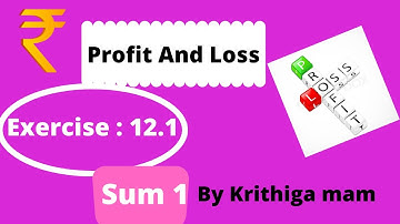 RD Sharma class 7 chapter 12 exercise 12.1 sum 1 solution profit and loss in english