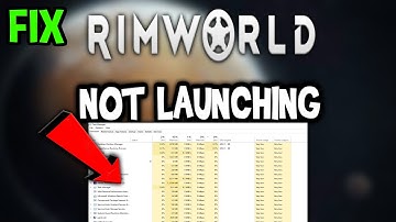 Rimworld – Fix Not Launching – Complete Tutorial