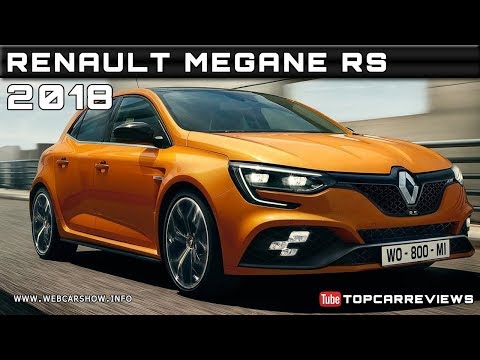 2018 RENAULT MEGANE RS Review Rendered Price Specs Release Date