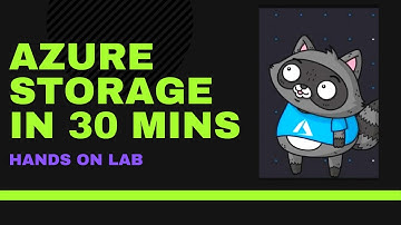 Azure Strorage | In 30 mins | Hands-on Lab | Zero ads