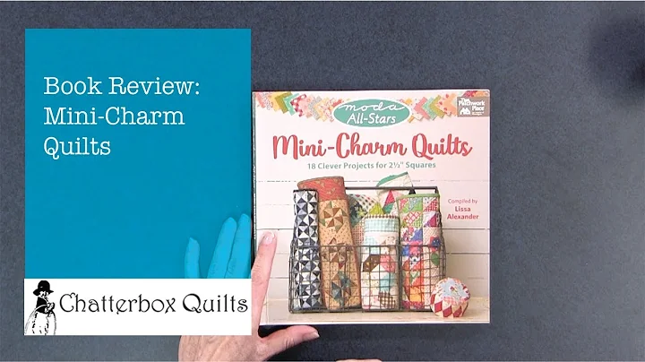 Book Review: Mini-Charm Quilts