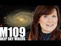 M109 - Barred Spiral Galaxies - Deep Sky Videos