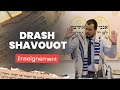 Drash shavouot  office torah shabbat