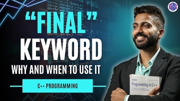 Use of “final” Keyword in C++ vs Java| Why and When to Use It