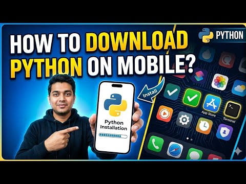 How to Install Python on Mobile (2026) - Step by Step