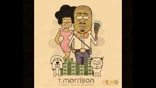 T Morrison ft Silver Heart-Chasing Paper