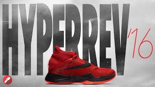 Nike Hyperrev 2016 Performance Review!