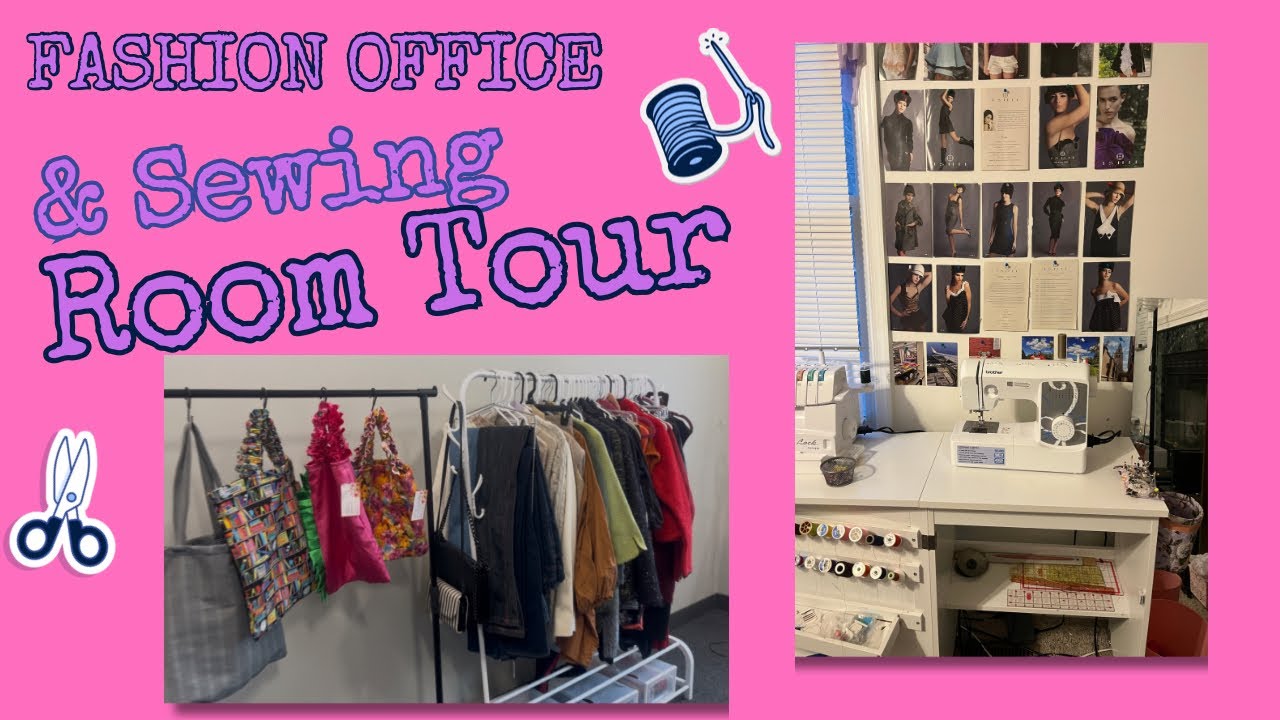 Fashion Office & Sewing Room Tour 