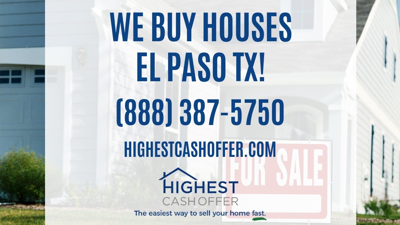 We Buy Houses El Paso TX - Sell My House Fast