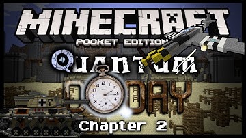 Quantum Chapter 2: D-Day - Minecraft Pocket Edition - Adventure Map