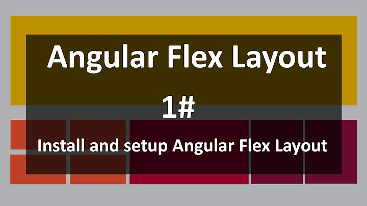 Install and setup Angular Flex-Layout
