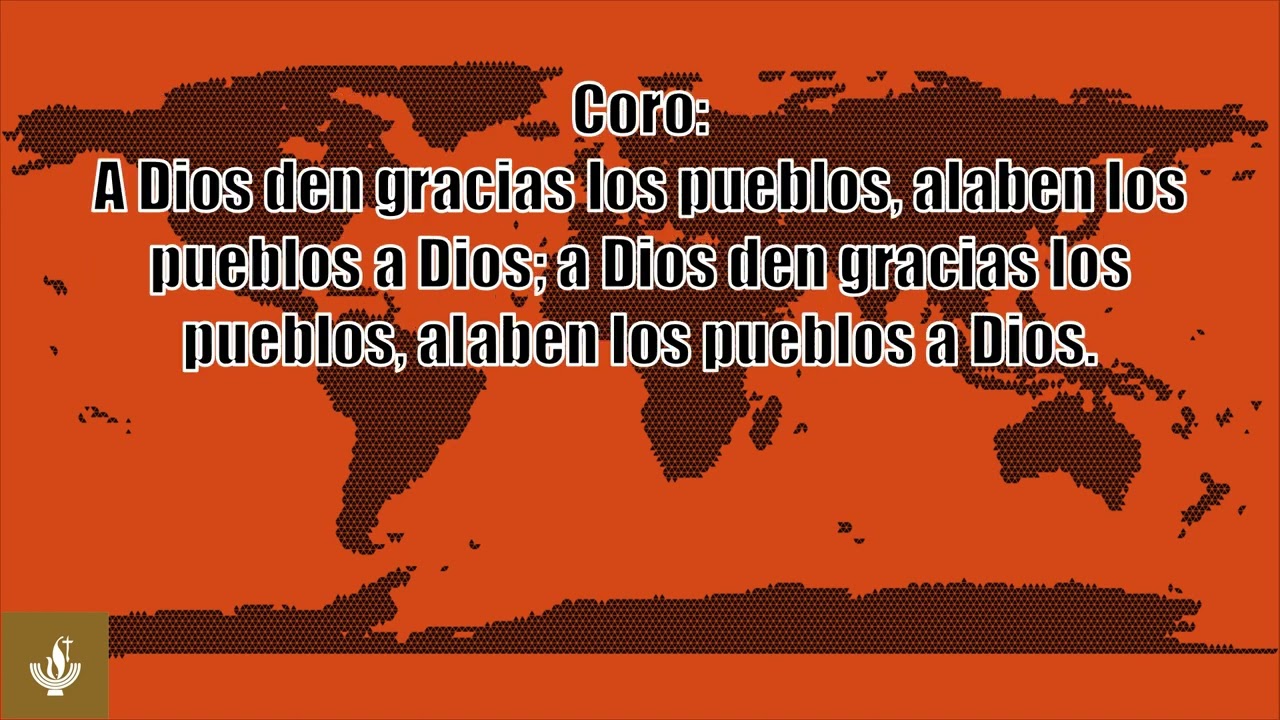 Himno 679 - A Dios den gracias los pueblos. Himnario Sólo a Dios la