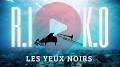 Video for LES YEUX NOIRS