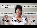 ONLINE BOUTIQUE REAL DETAILS | Investment, LLC, Inventory, Marketing, Shipping + MORE