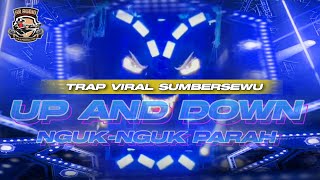 Download Lagu TRAP VIRAL SUMBERSEWU UP AND DOWN || NR AUDIO MOJOKERTO X FABIAN DISJOCKEY MP3 Download Lagu TRAP VIRAL SUMBERSEWU UP AND DOWN || NR AUDIO MOJOKERTO X FABIAN DISJOCKEY MP3