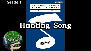 Michael Aaron Piano Course Lessons Grade 1 | Hunting Song (P27)