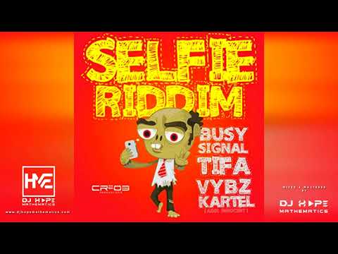 Selfie Riddim Mix (Full Album) ft. Vybz Kartel, Busy Signal