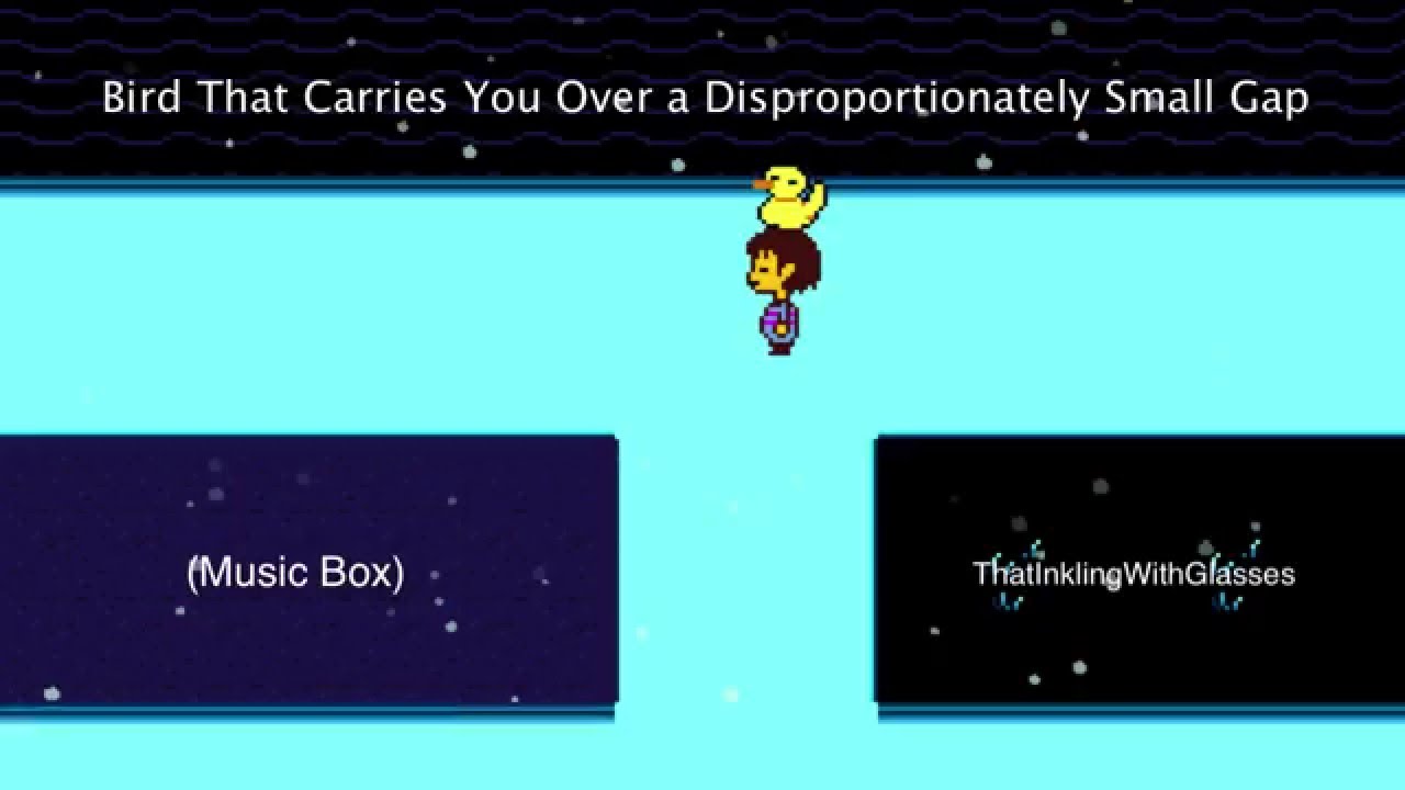 Undertale Bird That Carries You Over A Disproportionately Small Gap Music Box Youtube