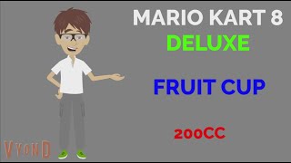 March 25, 2023 Mario Kart 8 Deluxe Fruit Cup 200Cc Gameplay