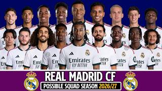 REAL MADRID CF Possible Squad 26/27 ft. Konaté, Cucurella, Dumfries, Silva | Squad Current & Rumours