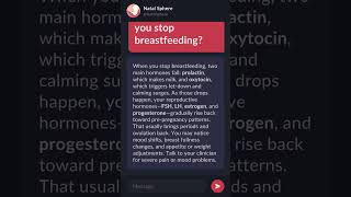 What hormones are released when you stop breastfeeding?