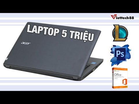 Laptop giá rẻ 5 triệu | Laptop giá rẻ mua dòng nào tốt nhất?