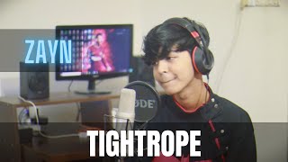 ZAYN - Tightrope (Cover by Sahil Sanjan) ft. Aftab Makes Instrumentals! // Nobody is Listening