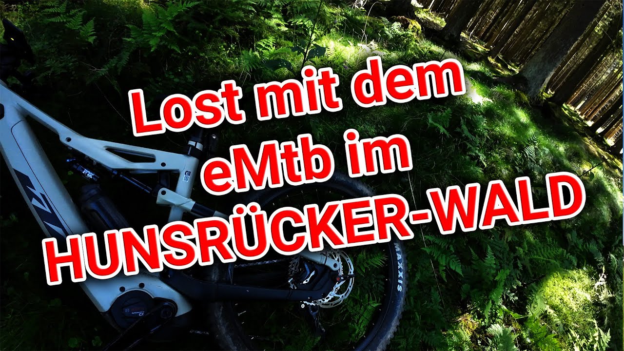 eMTB-Tour "Lost im HUNSRÜCKER-WALD" unterwegs mit dem Mountainbike