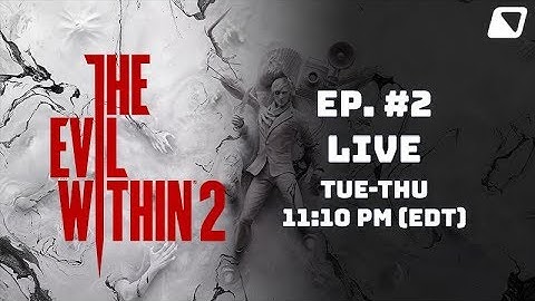 The Evil Within 2 - Playthrough [Part 2] - Mobirum Live!
