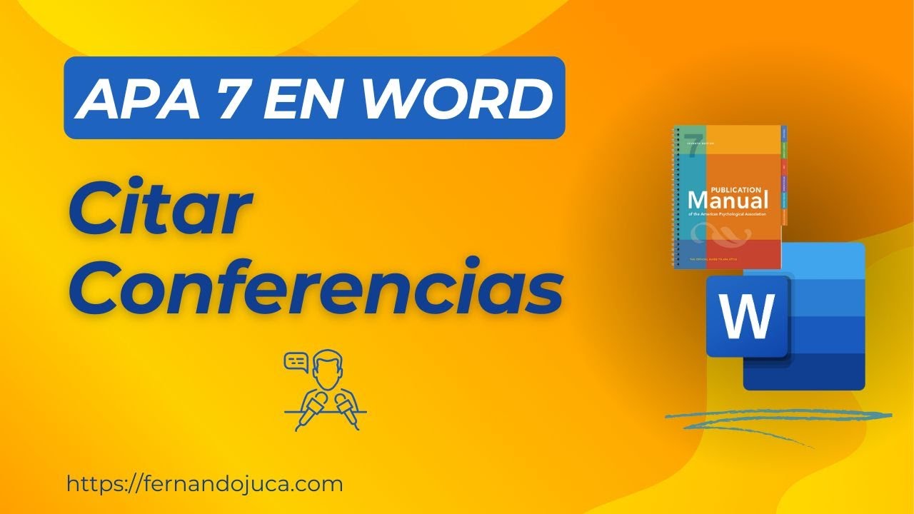 Cómo Citar Conferencias en APA 7ma Edición | Guía Completa con Ejemplos