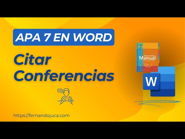 Cómo Citar Conferencias en APA 7ma Edición | Guía Completa con Ejemplos