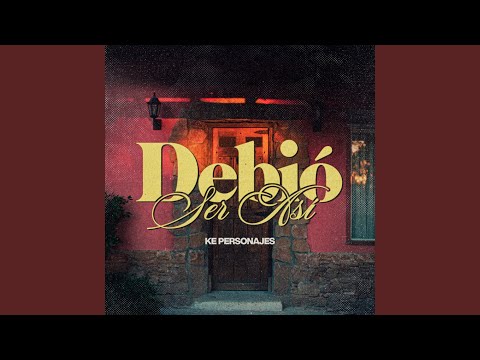 Debió ser así