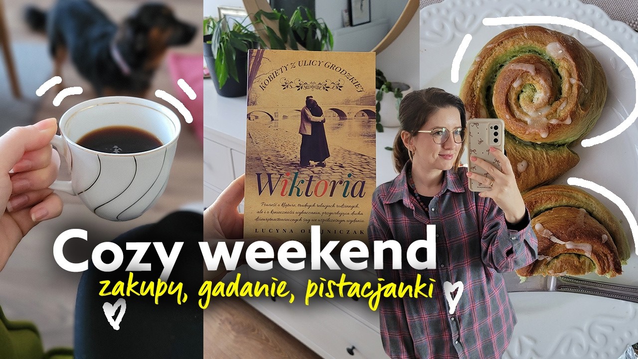 Cozy weekend vlog ☕ sprzątanie, kawa, marzenia, dieta | Aniko Vlog
