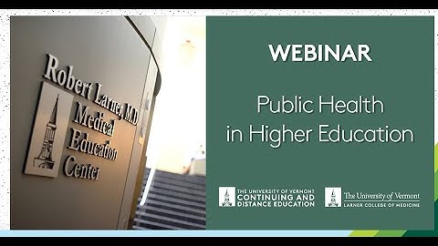 Public Health Careers in Higher Education Info Session from the University of Vermont