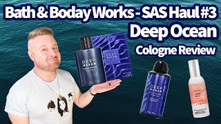 Deep Ocean Cologne Review - Bath & Body Works Sas Haul