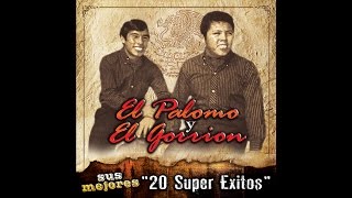 El Palomo y El Gorrion - Te He De Amar, Te He De Amar chords