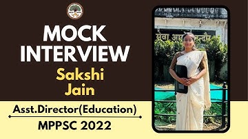 MPPSC 2022 | Sakshi Jain | Asst.Director (Education) | Mock Interview | Vikramshila Academy