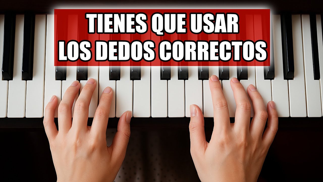 🎹 La IMPORTANCIA de la DIGITACIÓN en el PIANO ✅