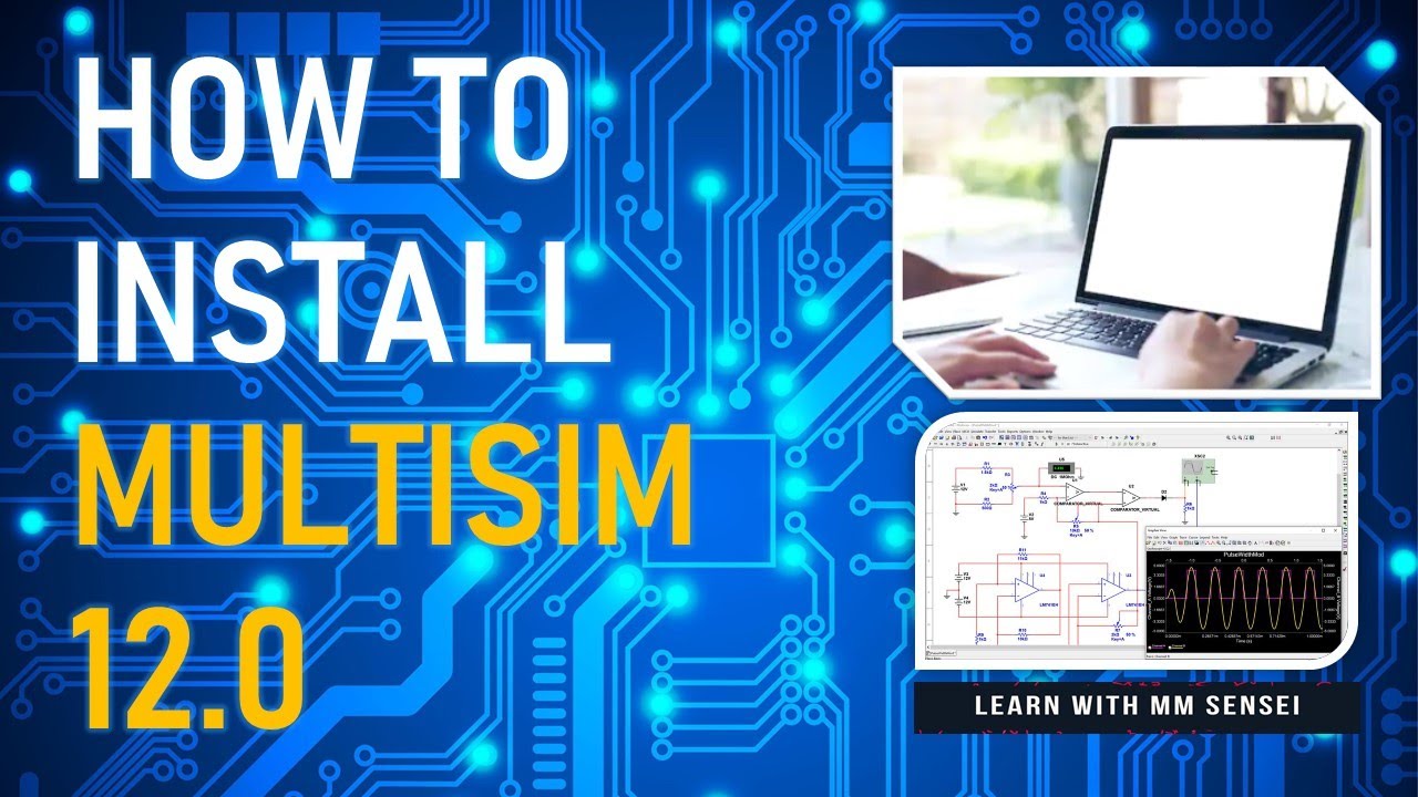 how to install multisim 12 how to install multisim 12