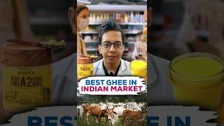 Best Ghee in Indian Market | Dt.Bhawesh | #diettubeindia #dietitian #ayurveda #shorts