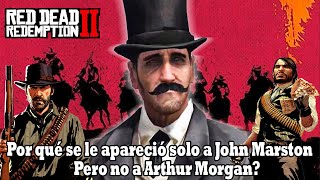 Por qué el hombre extraño nunca se le apareció a Arthur Morgan pero sí a John Marston? Te lo explico