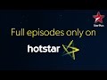 Pardes Mein Hai Mera Dil Download watch this episode on Hotstar