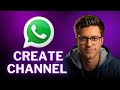 Connect with Customers: Step-by-Step WhatsApp Channel Setup!