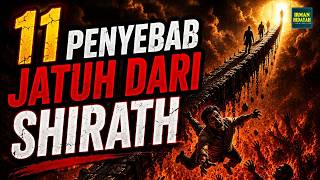 🔥🔥Ngeri! Jangan Lakukan 11 Hal Ini Jika Ingin Selamat Melewati Jembatan Shirath