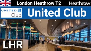 [LHR] United Airlines Club Lounge London Heathrow Terminal 2
