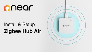 How to install and setup The Near Zigbee Hub Air | Near Singapore | Smart Lighting screenshot 1