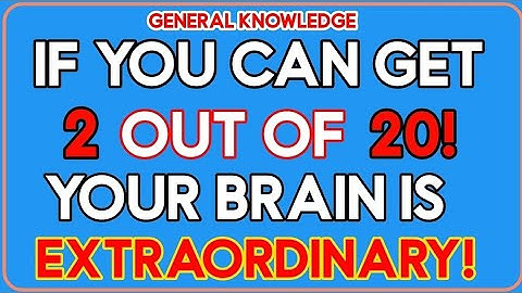 IF YOU CAN GET 2 OUT OF 20! YOUR BRAIN IS EXTRAORDINARY!