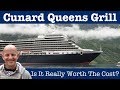 Is Cruising In Cunard Queens Grill Worth It?