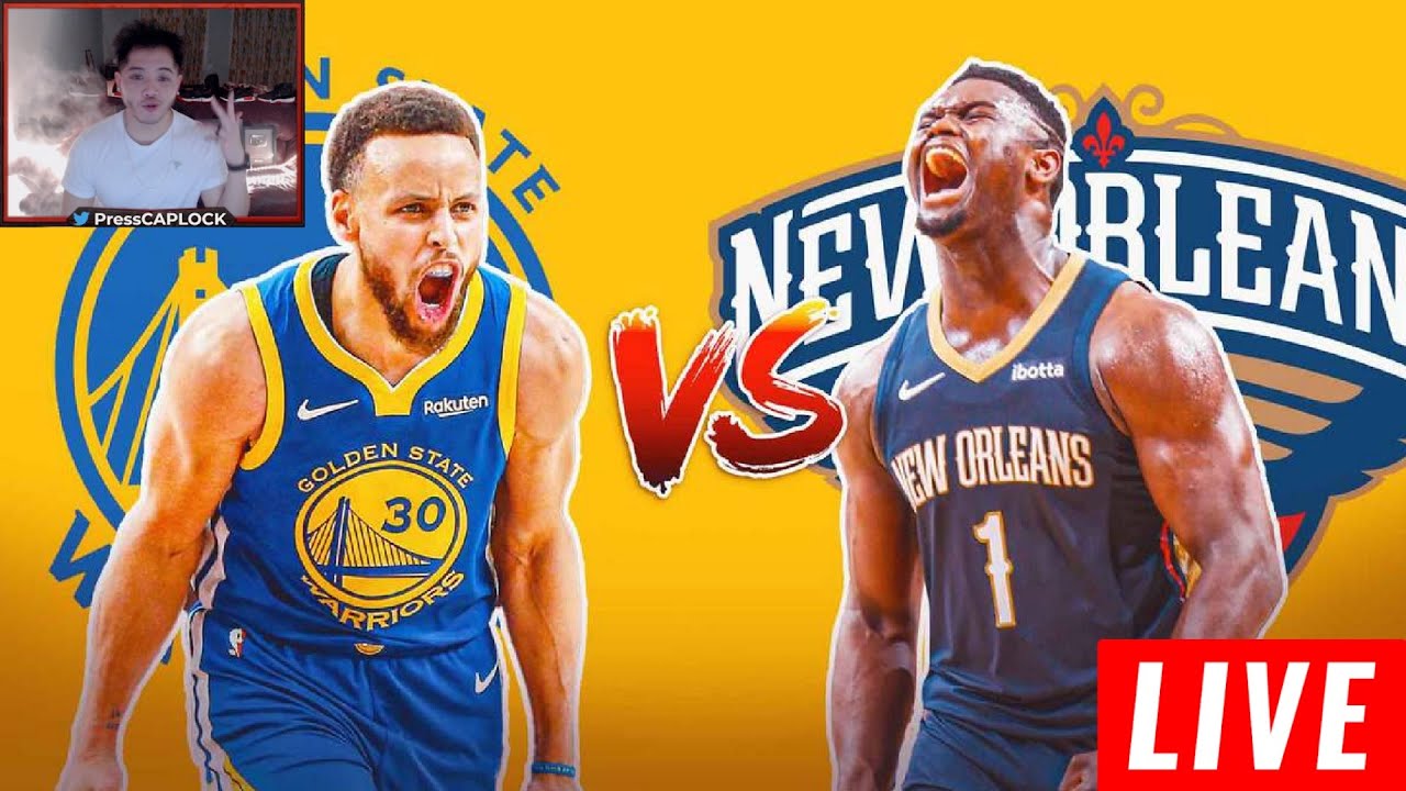 🔴 Golden State Warriors Vs Pelicans LIVE STREAM Scoreboard | NBA Pelicans Vs Warriors Stream GSW